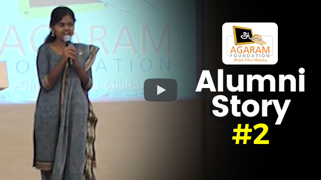 Agaram Alumni Stories #2